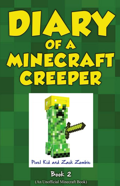 Diary of a Minecraft Creeper Book 2. Silent But Deadly