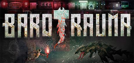 Barotrauma / STEAM