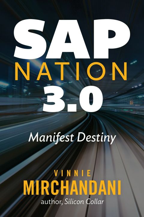 SAP Nation 3.0. Manifest Destiny