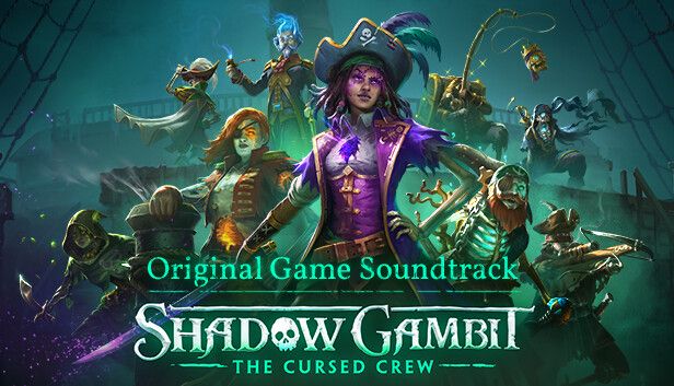 Shadow Gambit: The Cursed Crew Original Soundtrack