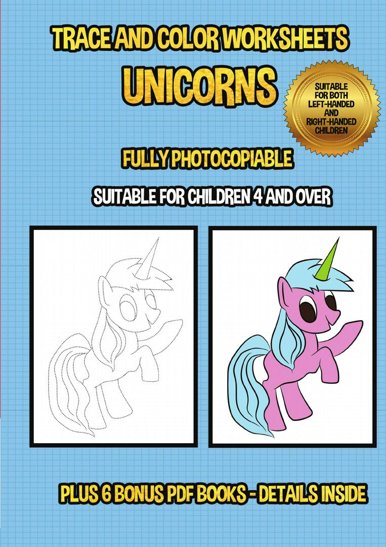 Trace and color worksheets (Unicorns). This book has 40 trace and color worksheets. This book wil...