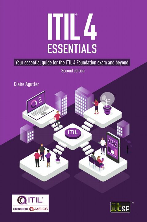 ITIL® 4 Essentials. ITIL® 4 основы: на англ. яз.