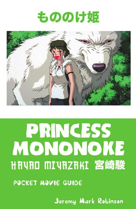 PRINCESS MONONOKE. POCKET MOVIE GUIDE