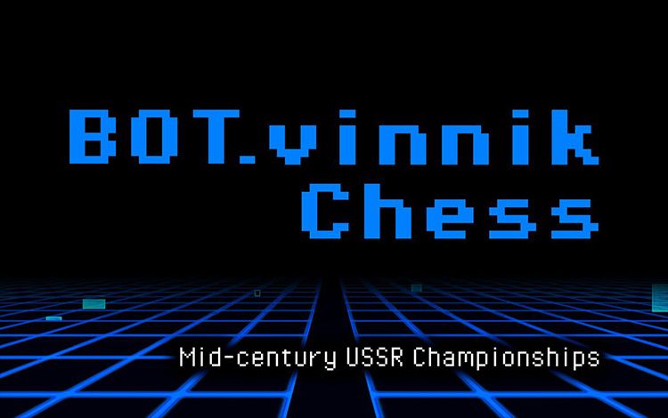 BOT.vinnik Chess: Mid-Century USSR Championships