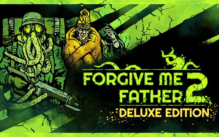 Forgive Me Father 2 Deluxe Edition