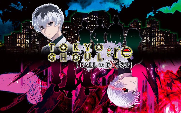 Tokyo Ghoul:re [CALL to EXIST]