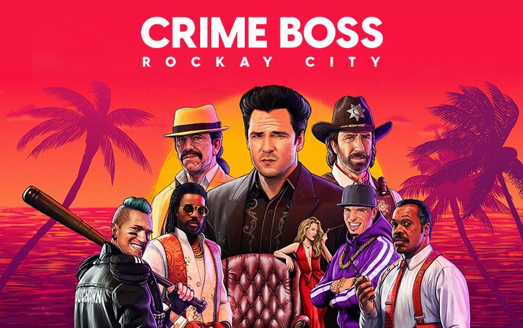 Crime Boss: Rockay City (Steam)