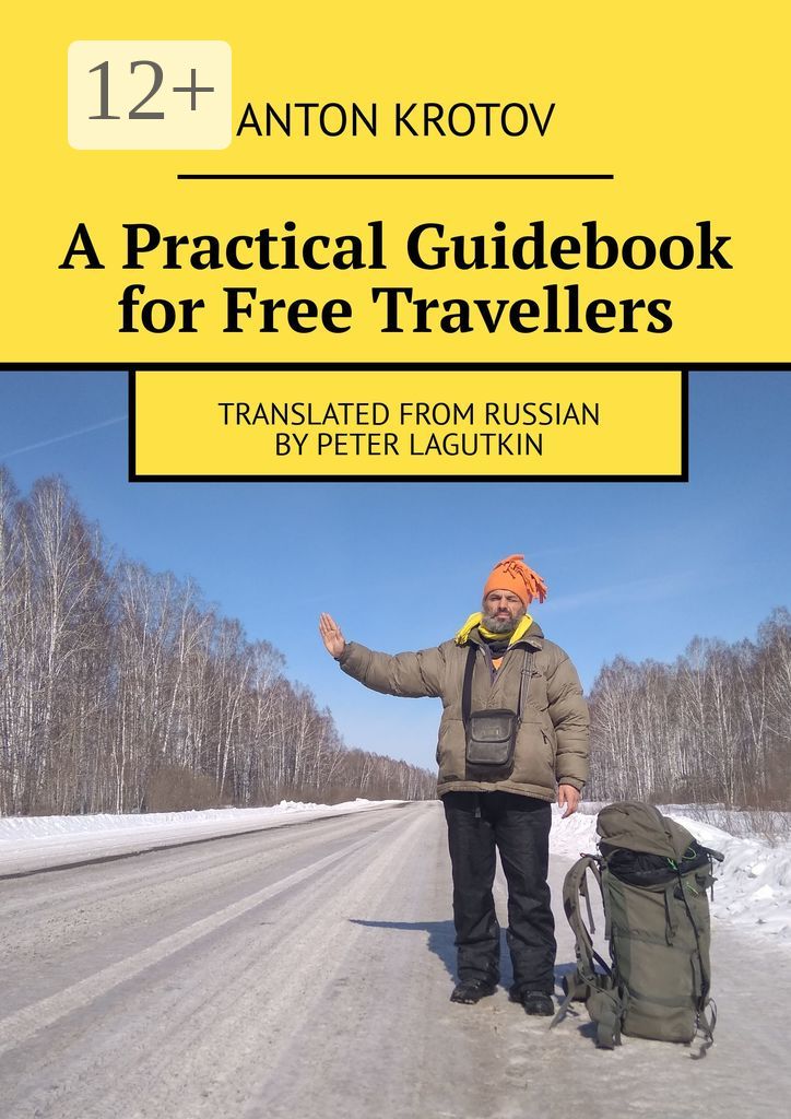 A Practical Guidebook for Free Travellers