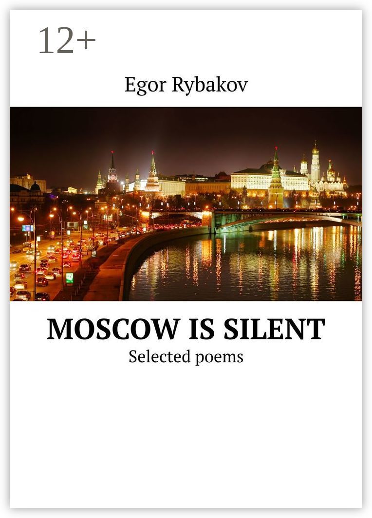 Moscow is silent