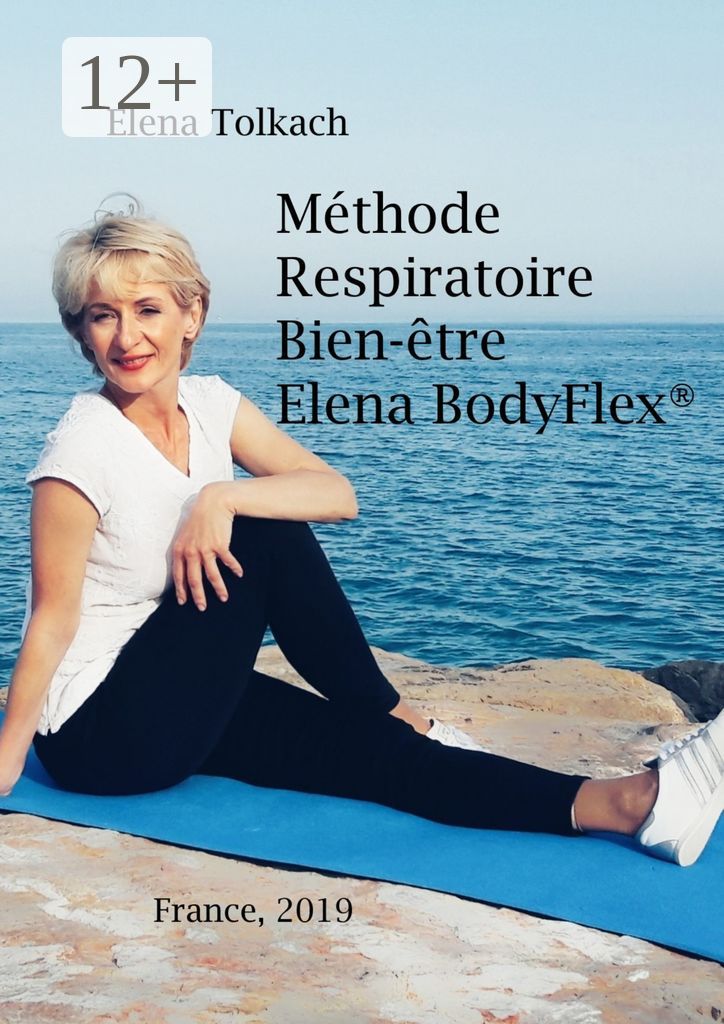 Methode Respiratoire Bien-etre ElenaBodyFlex(R)