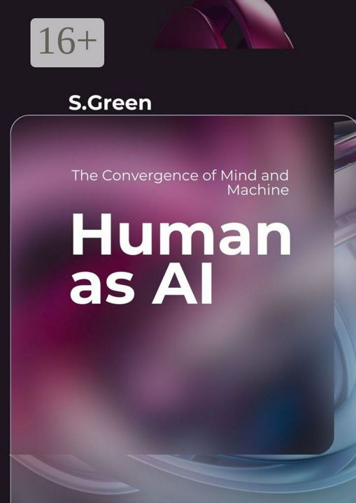 Human as AI