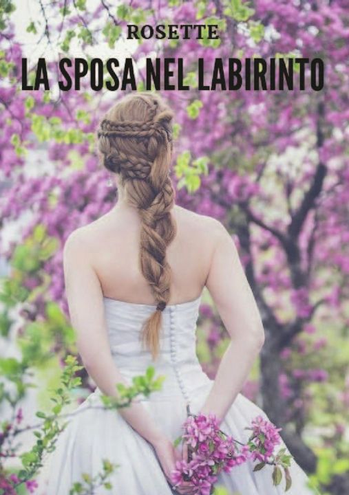 La sposa nel labirinto