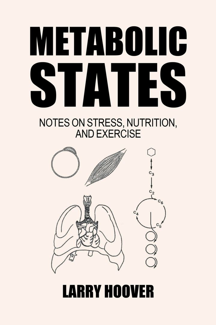 Metabolic States. Notes on Stress, Nutrition and Exercise