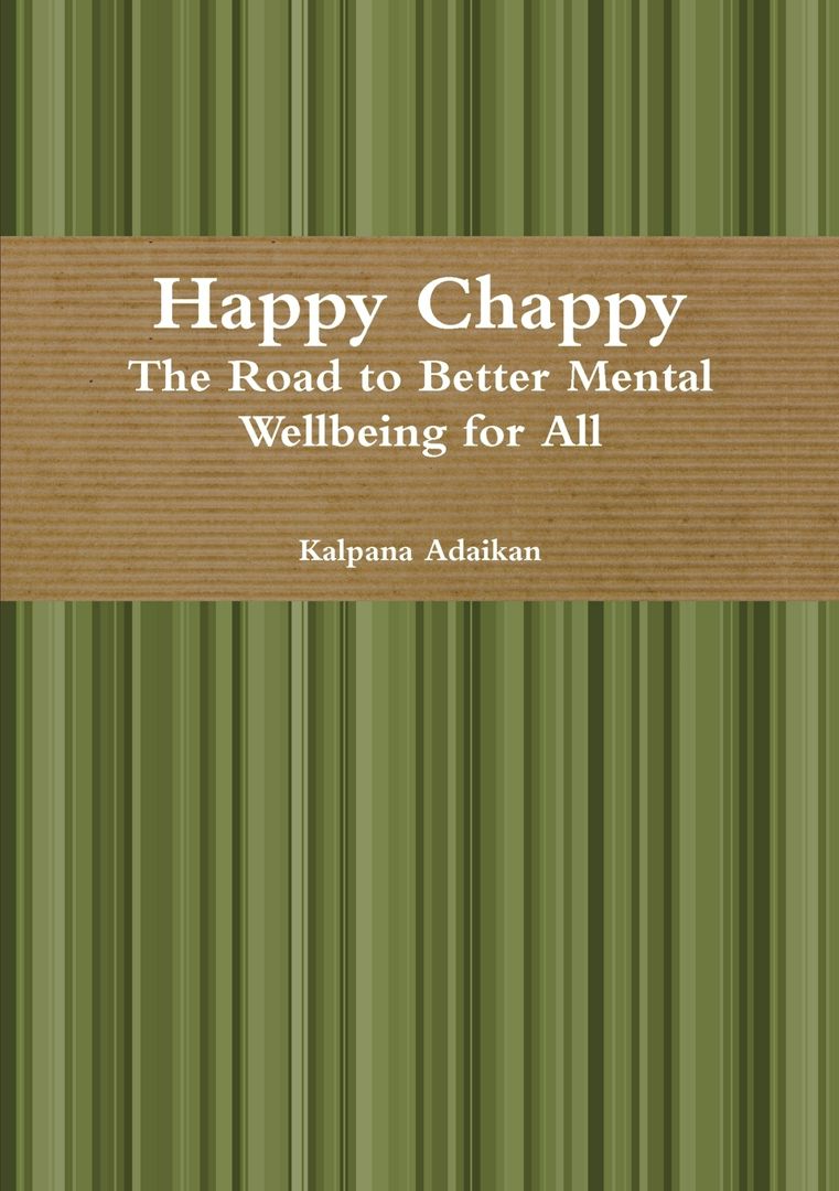 Happy Chappy The Road to Better Mental Wellbeing for All