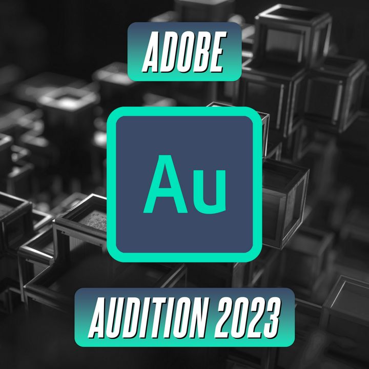 Adobe Audition 2023 - Профессиональная Программа для Аудиомонтажа