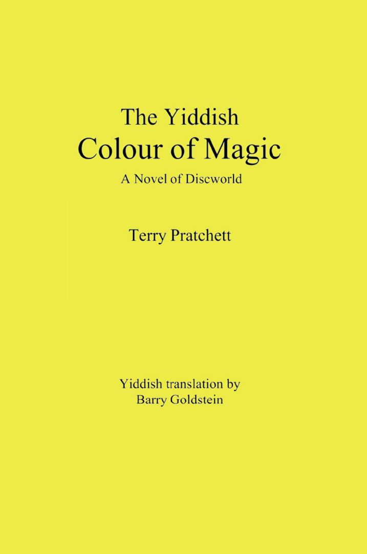 The Yiddish Color of Magic. A Novel of Discworld