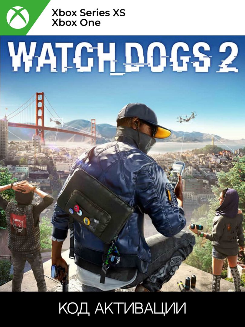 Watch Dogs 2 XBOX для ONE/SERIES XS (Ключ активации) - скачать Ключи и  сертификаты на Wildberries Цифровой | 171759