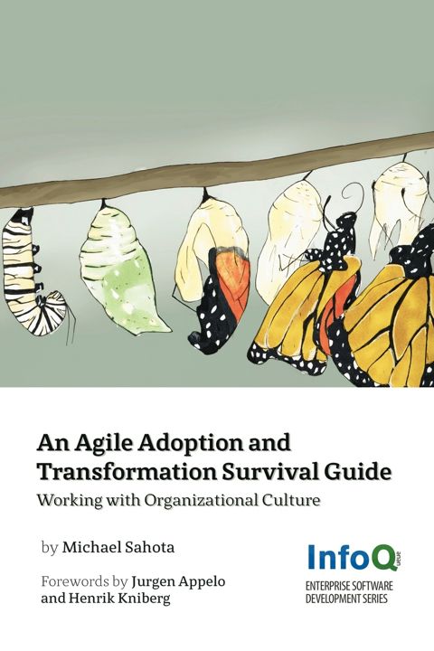 An Agile Adoption and Transformation Survival Guide