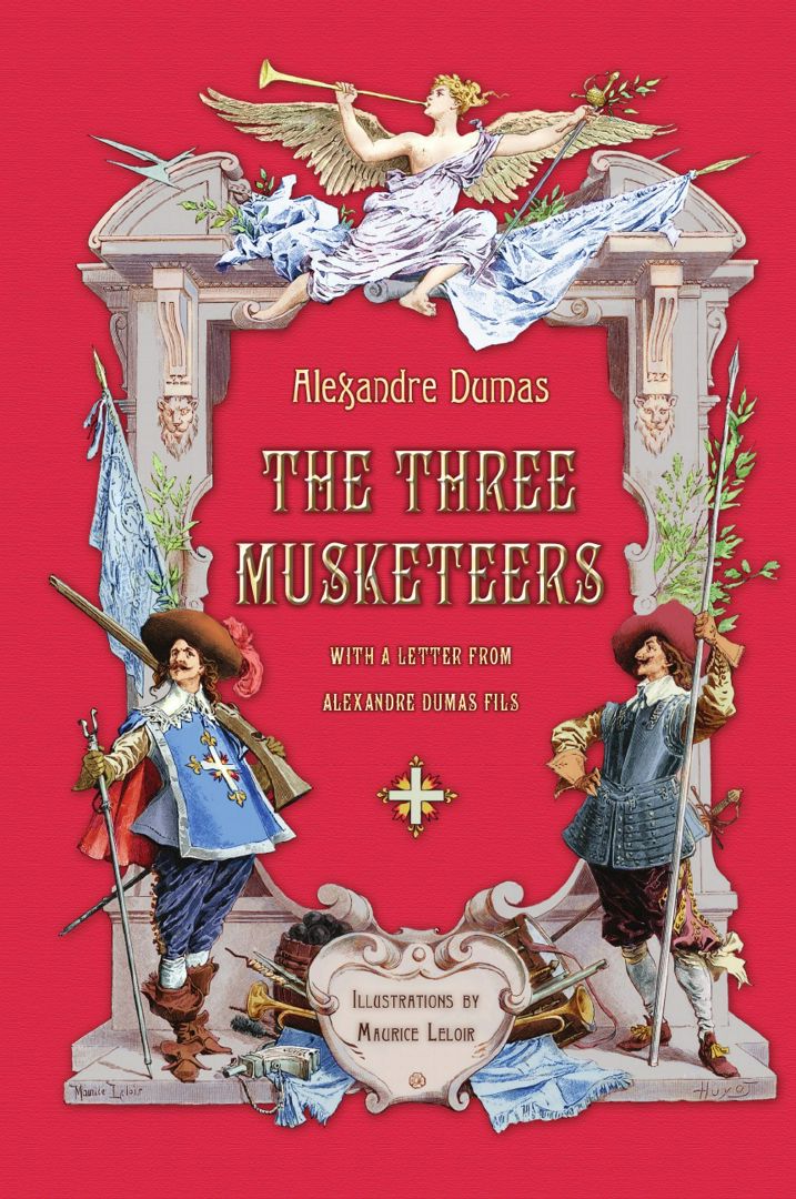 The Three Musketeers with a Letter from Alexandre Dumas Fils (Illustrated)