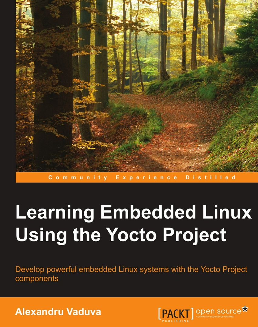 Learning Embedded Linux using the Yocto Project