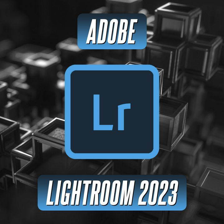 Adobe Lightroom Classic 2023 - Редактор Фото