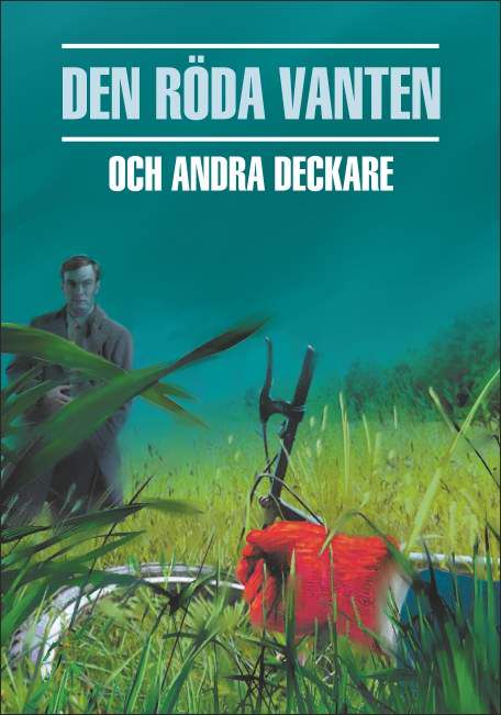 Красная перчатка. Сборник детективных рассказов | Den Roda Vanten | Чтение на шведском языке