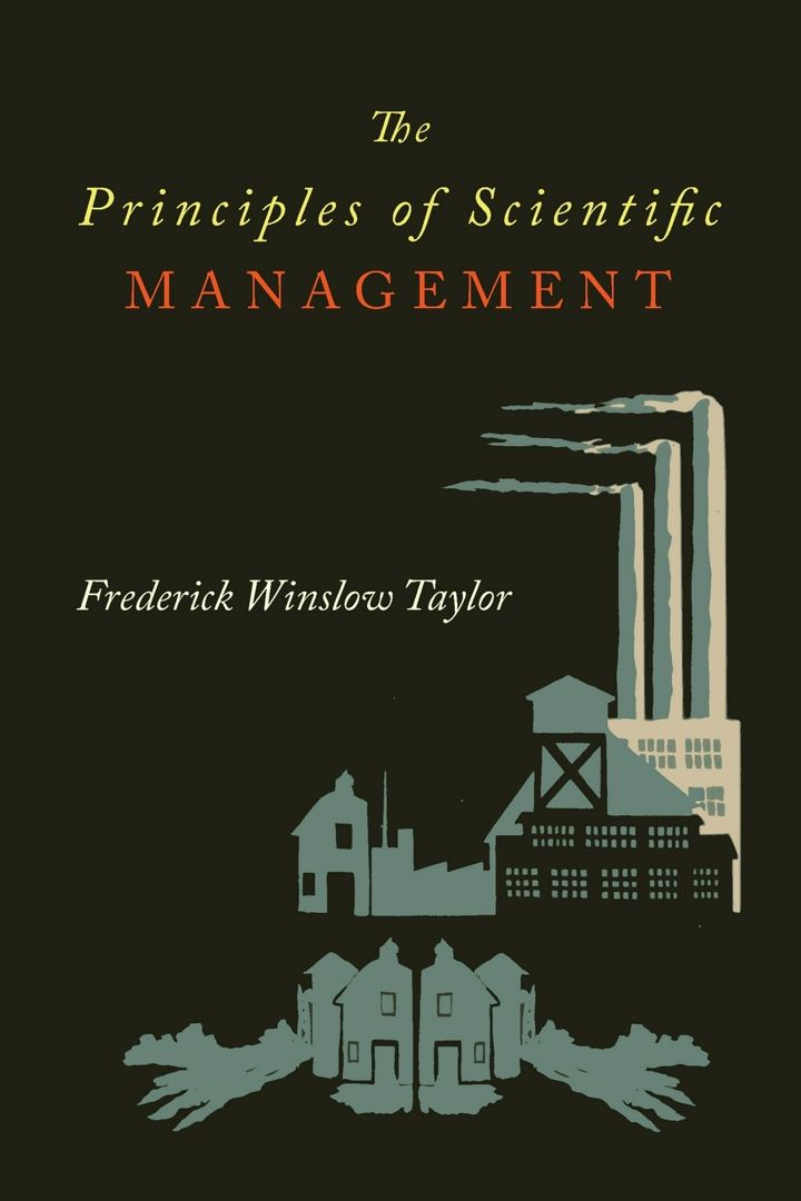 The Principles of Scientific Management