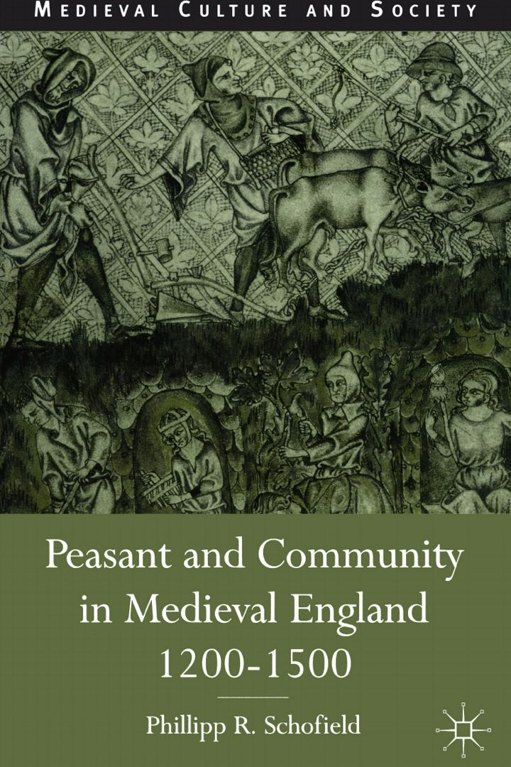 Peasant and Community in Medieval England, 1200-1500