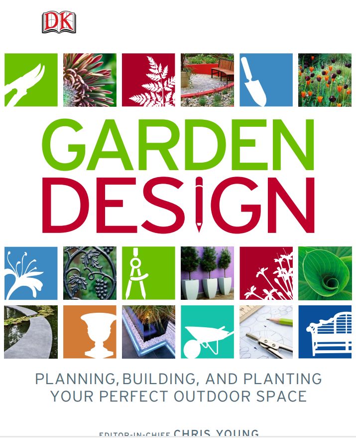 DK Garden Design Planning Building and Planting. САД. ДИЗАЙН - ПЛАНИРОВАНИЕ, ЗАСТРОЙКА