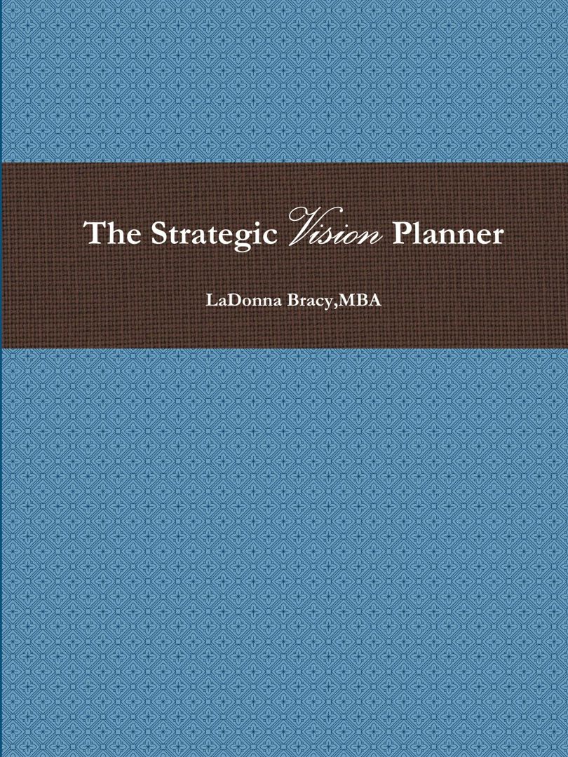 The Strategic Vision Planner