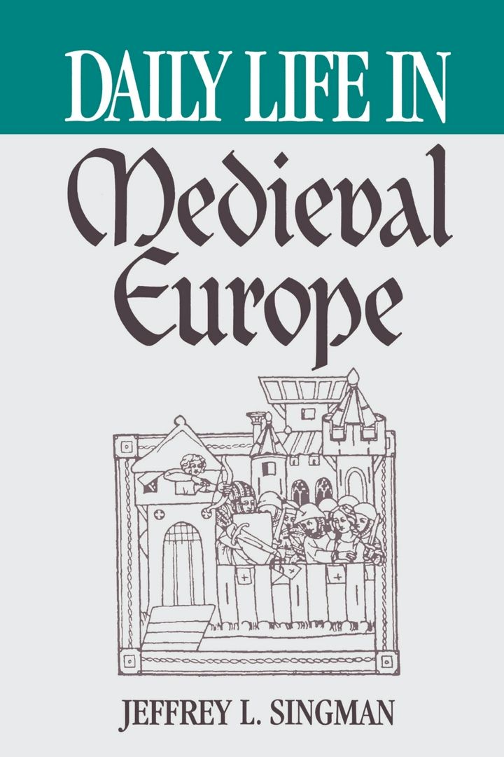 Daily Life in Medieval Europe