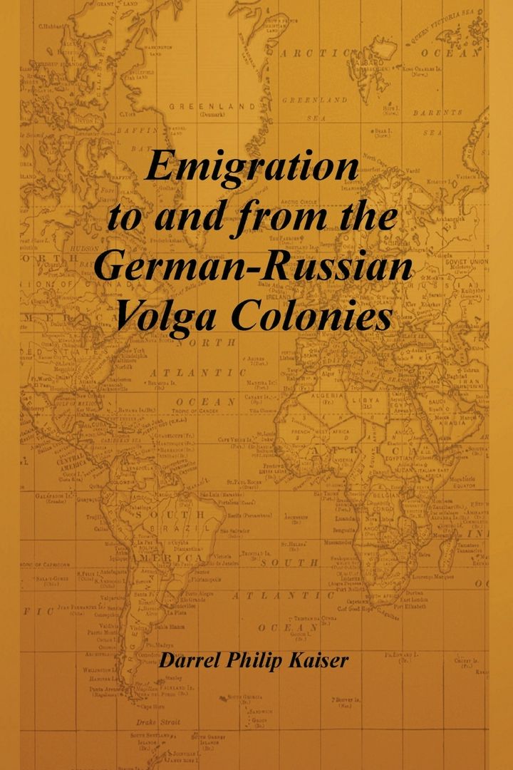Emigration to and from the German-Russian Volga Colonies