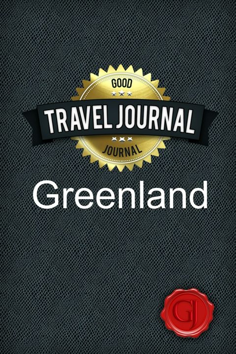 Travel Journal Greenland