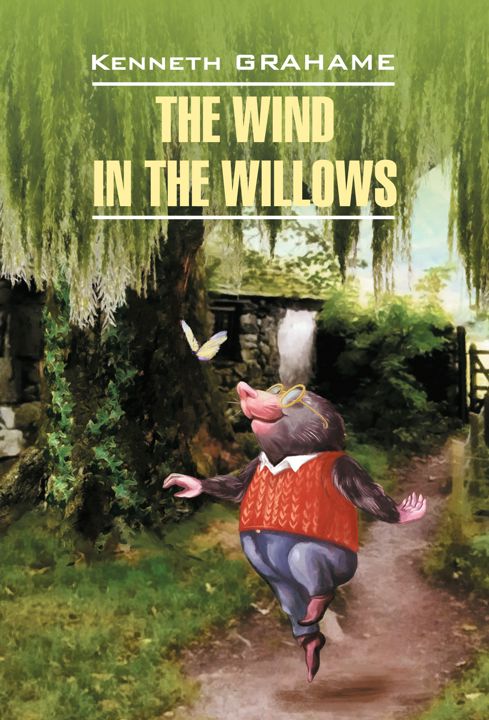 Ветер в ивах | The Wind in the Willows | Чтение на английском языке