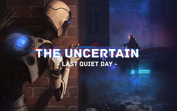 The Uncertain: Last Quiet Day (020games)