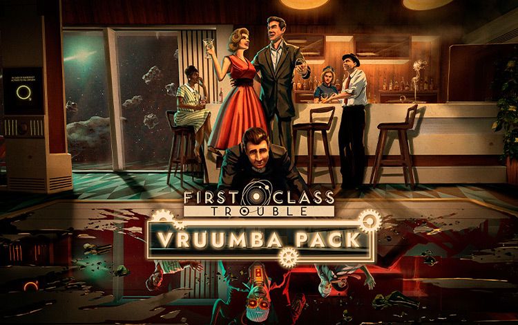 First Class Trouble Vruumba Pack