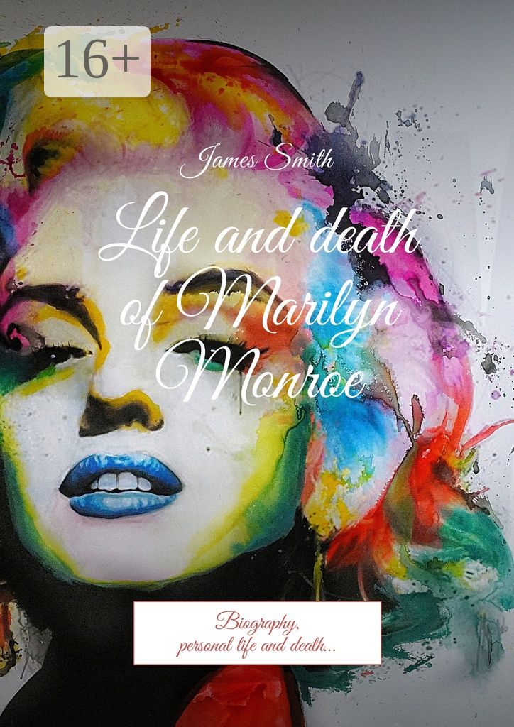 Life and death of Marilyn Monroe