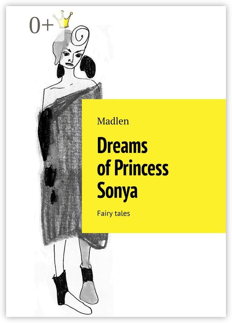Dreams of Princess Sonya