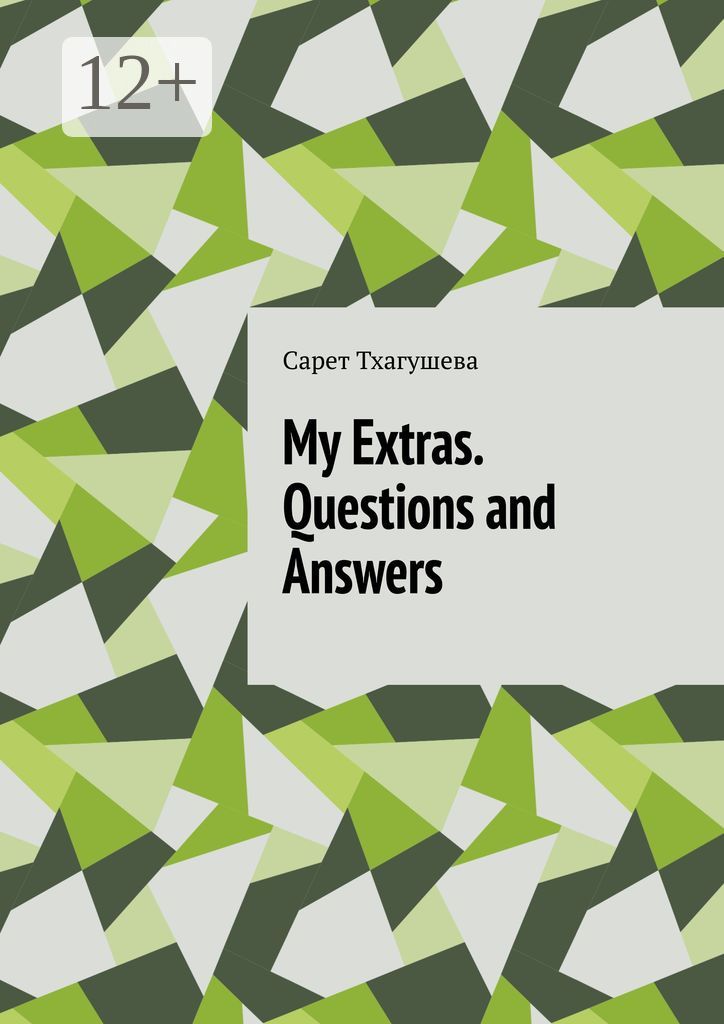 My Extras. Questions and Answers