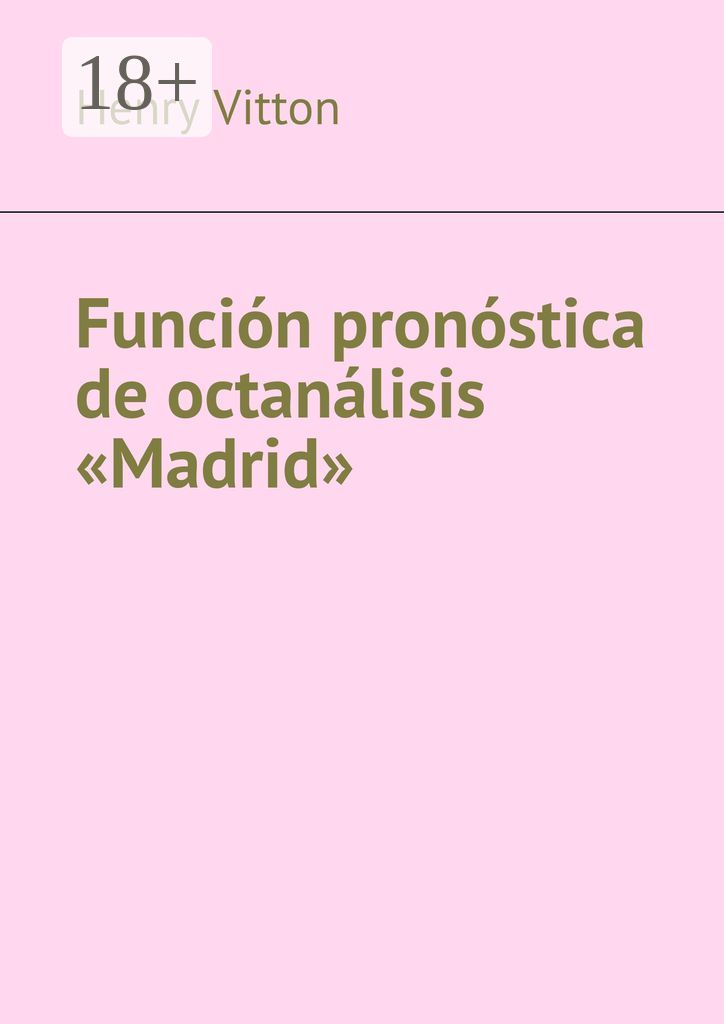 Funcion pronostica de octanalisis "Madrid"