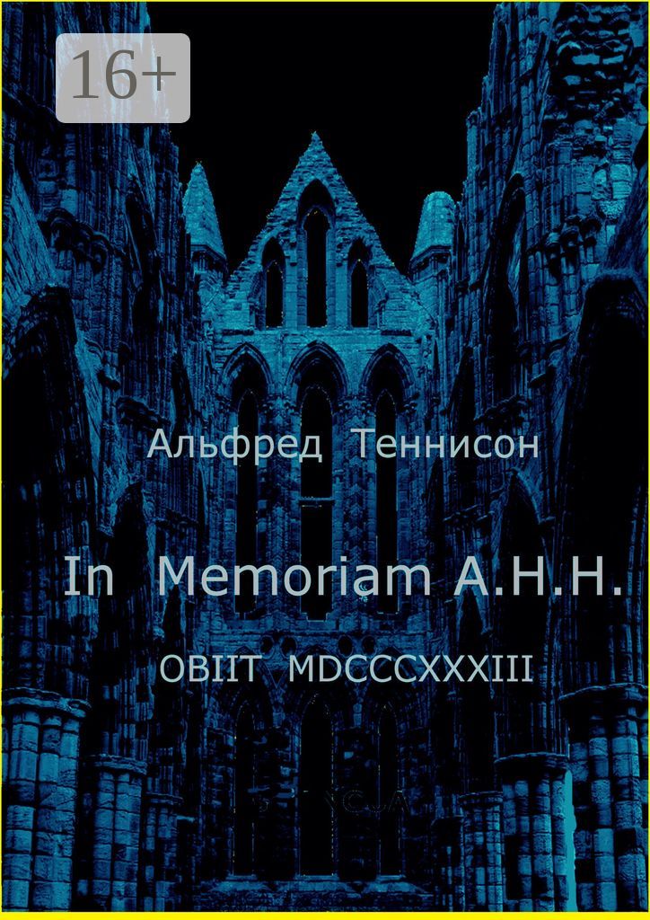 In Memoriam A.H.H. OBIIT MDCCCXXXIII