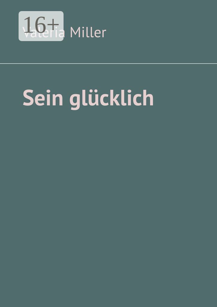 Sein glucklich