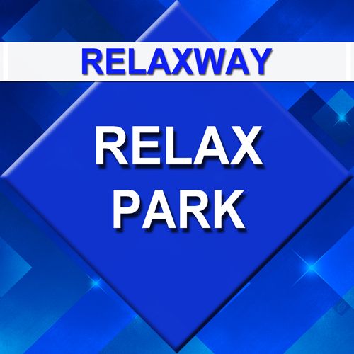Релакс парк - музыка для релаксации