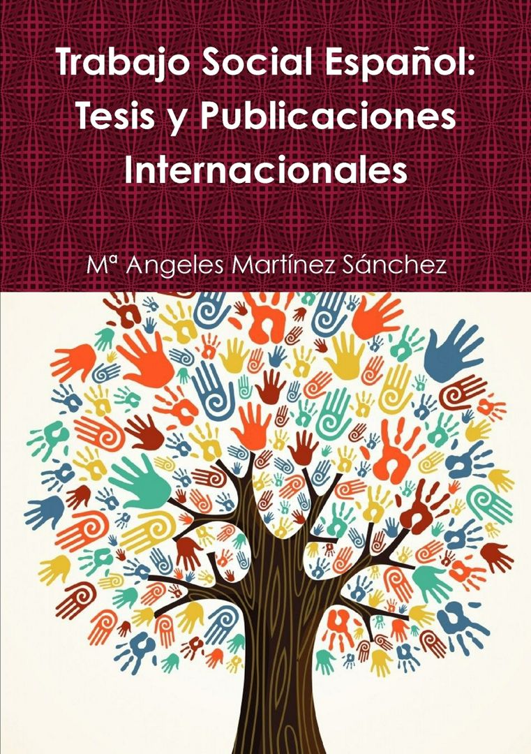 Trabajo Social Español. Tesis y Publicaciones Internacionales