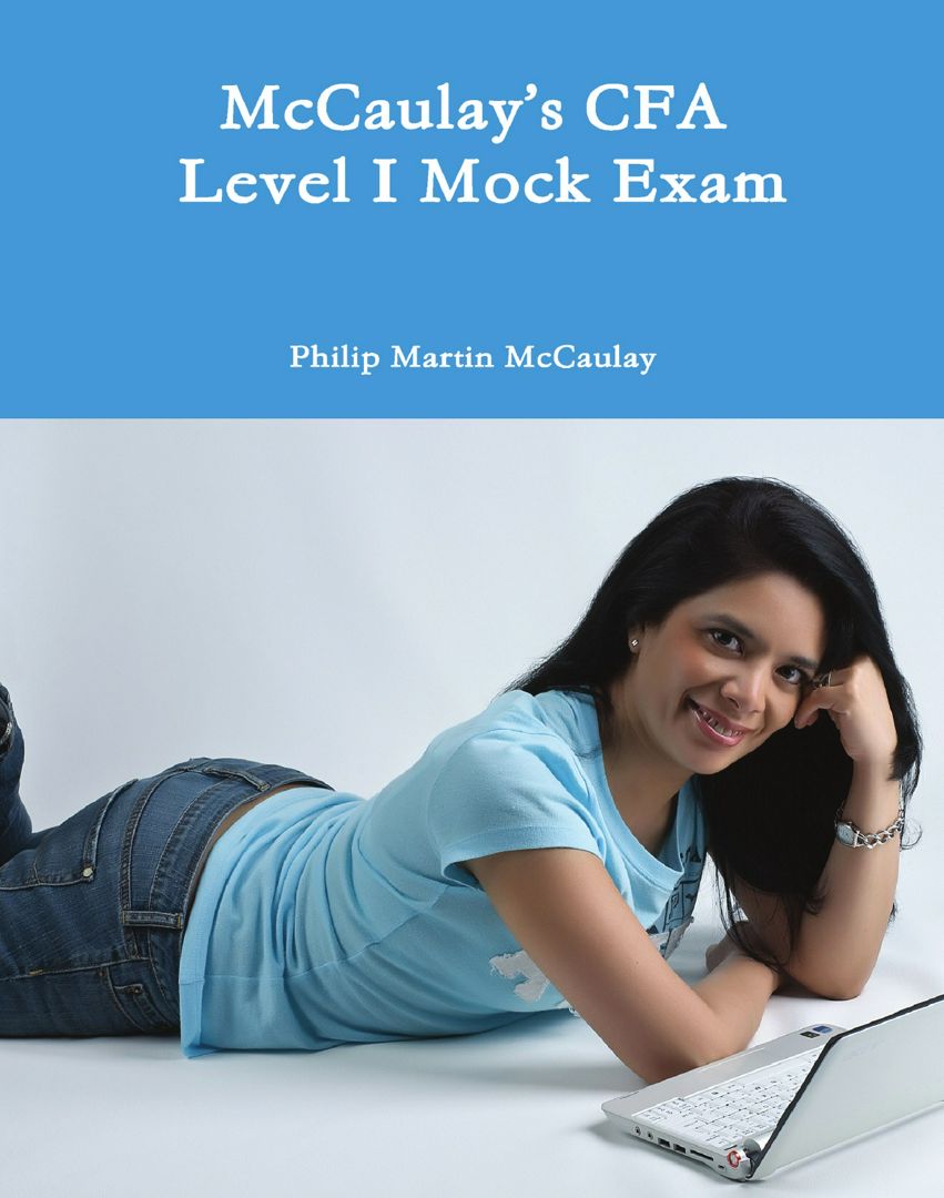 McCaulay's CFA Level I Mock Exam