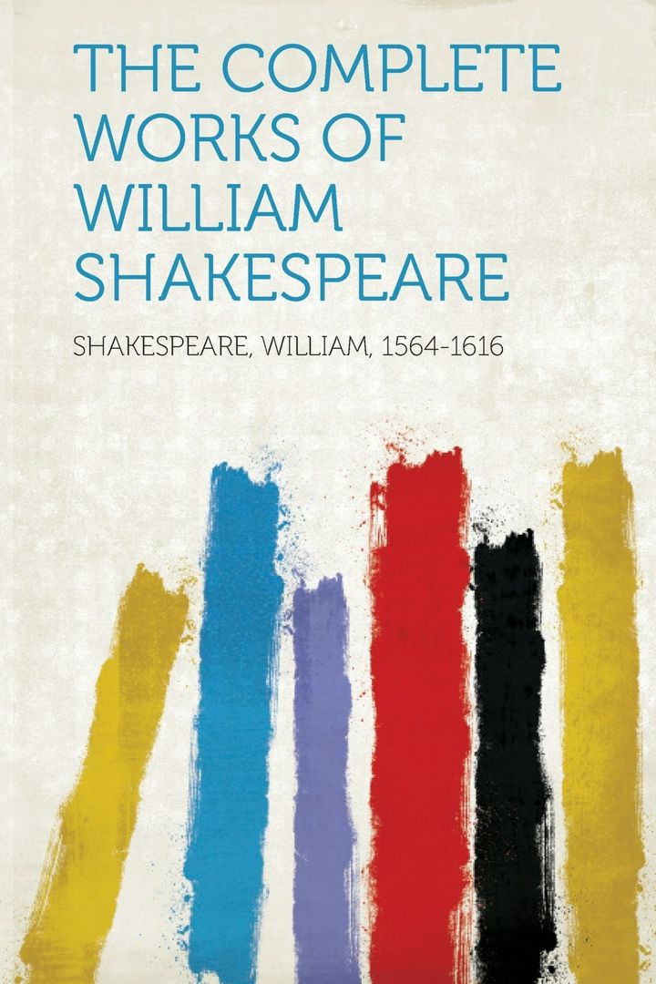 The Complete Works of William Shakespeare. Volume 2