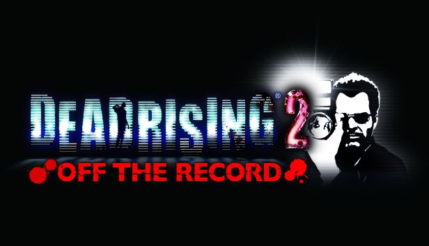 Dead Rising 2 : Off The Record