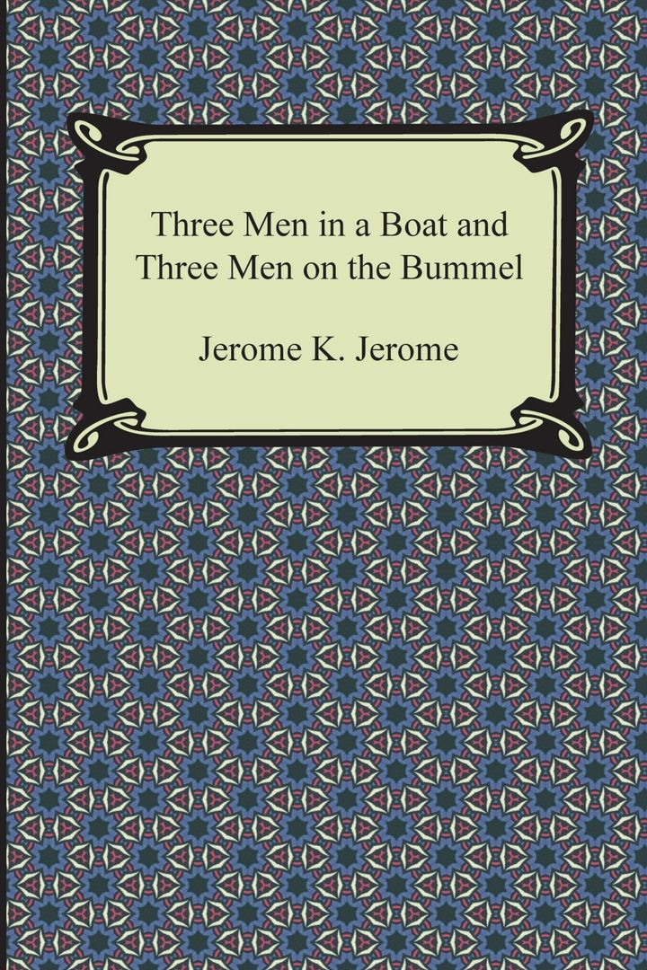 Three Men in a Boat and Three Men on the Bummel