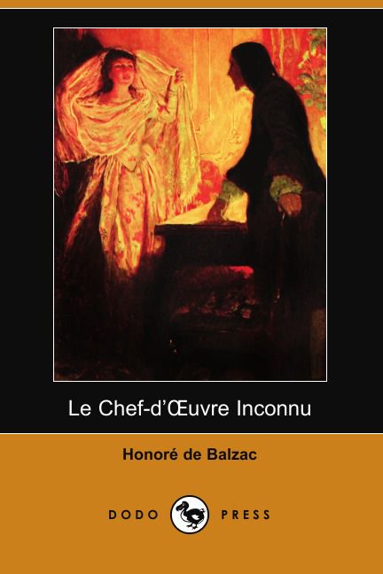 Le Chef-D'Uvre Inconnu (Dodo Press)