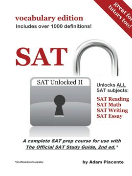 SAT Unlocked II (Vocabulary Edition) - Adam Piacente - купить и читать ...